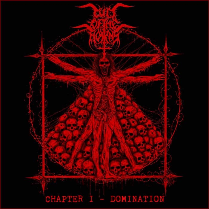 Cult Of The Horns - Chapter I – Domination (2017)